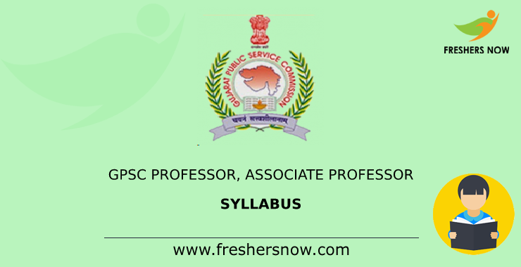 GPSC Associate Professor Professor Syllabus 2024 Exam Pattern