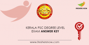 Kerala PSC Degree Level Exam Answer Key 2023 PDF Exam Key