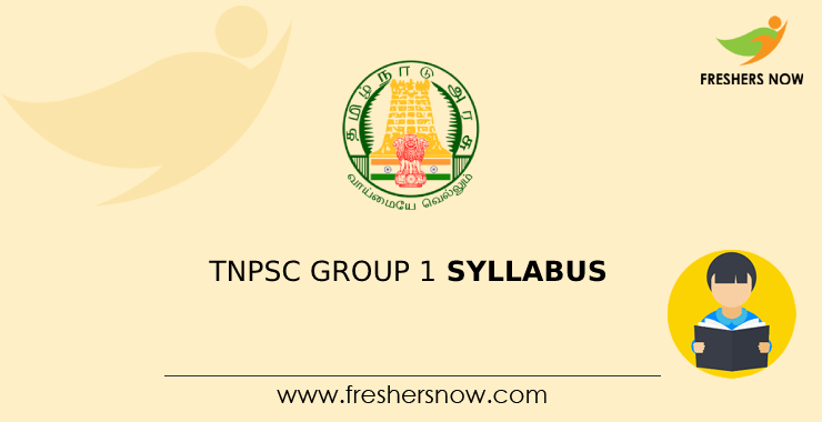 TNPSC Group 1 Syllabus 2024 Exam Pattern