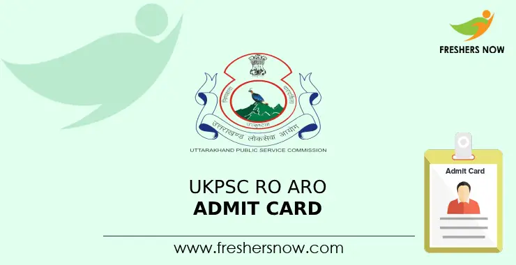 UKPSC RO ARO Admit Card 2024 Exam Date