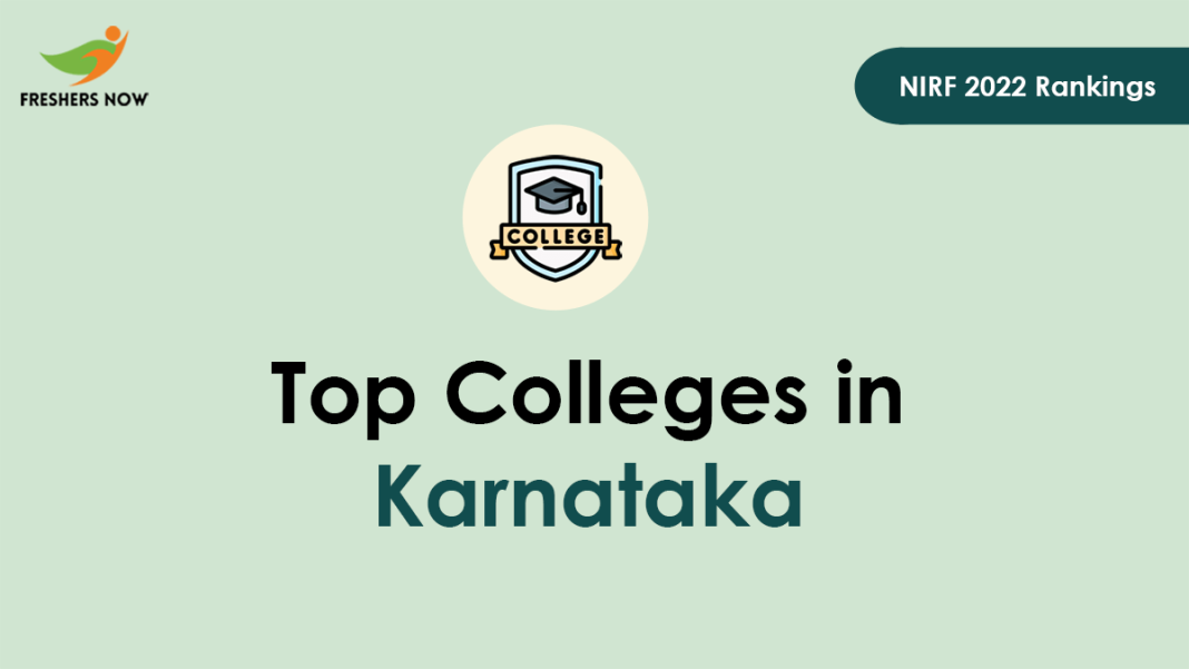 Top 10 Colleges In Karnataka NIRF 2022 Rankings