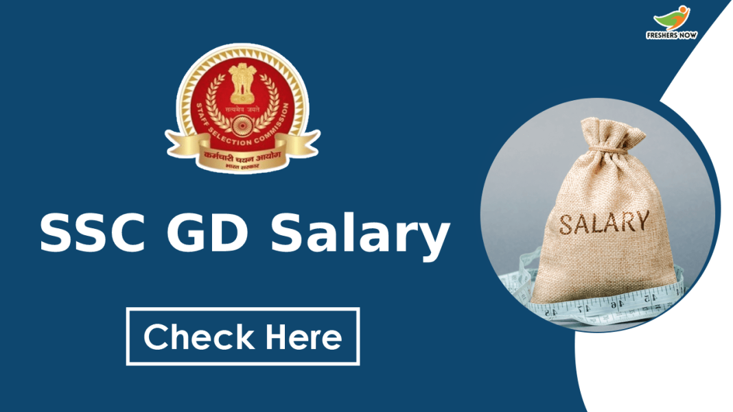 Ssc Gd Salary In Hand Salary Job Profile