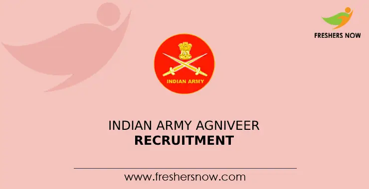 Indian Army Agniveer Recruitment 2023 Notification