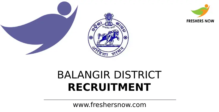 Balangir District Recruitment Notification For Posts