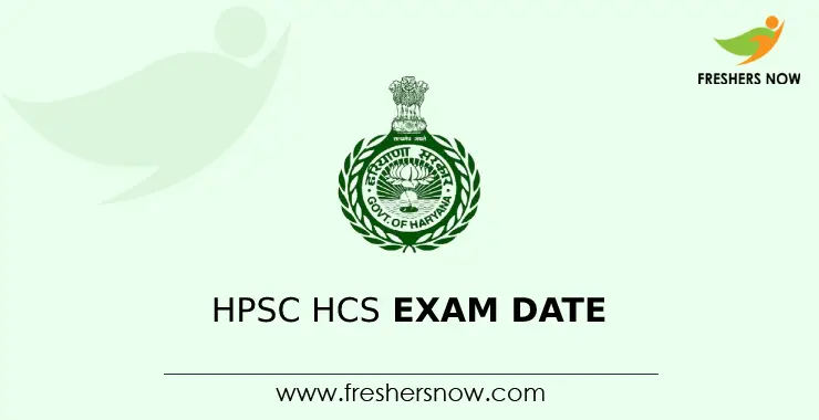 HPSC HCS Prelims Exam Dates 2024 Check Prelims Exam Date