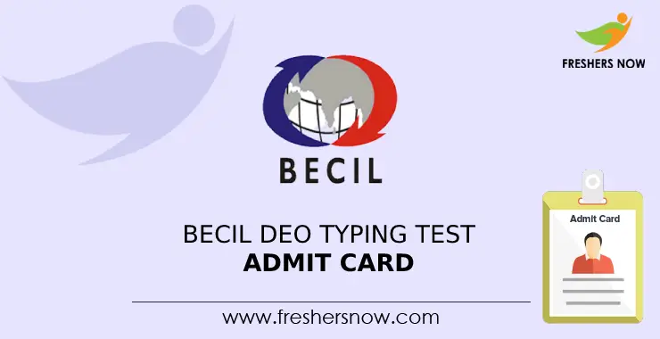 Becil Deo Typing Test Admit Card Out Typing Test Dates