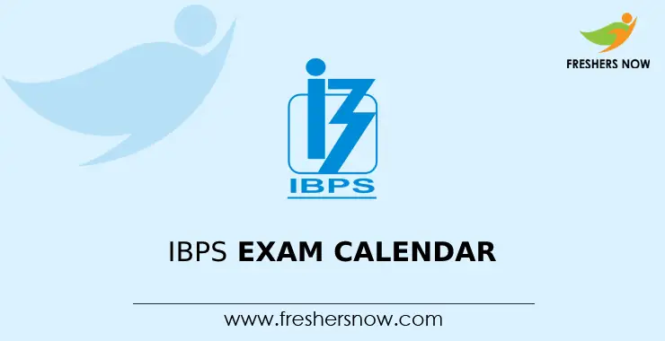 Ibps Exam Calendar Out Ibps Exam Schedule