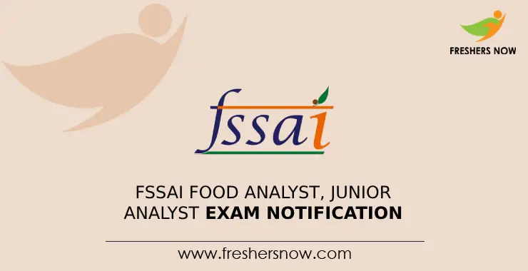 FSSAI Food Analyst Junior Analyst Exam Notification 2023 Online Form