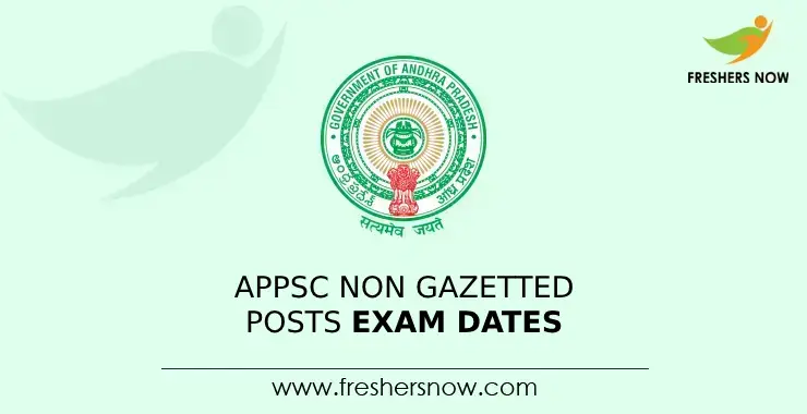 Appsc Non Gazetted Posts Exam Dates Announced