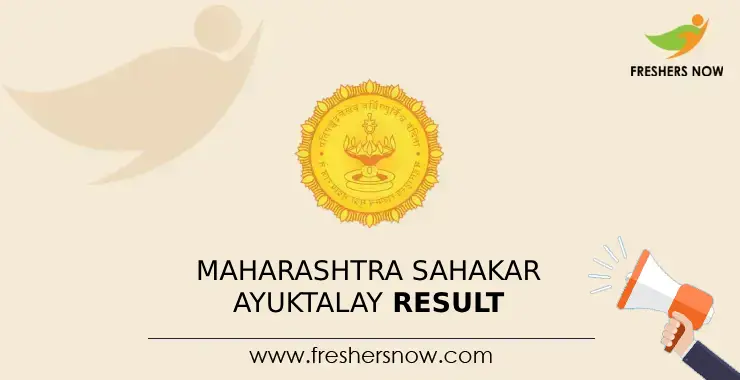 Maharashtra Sahakar Ayuktalay Result 2023 Out Cut Off Merit List