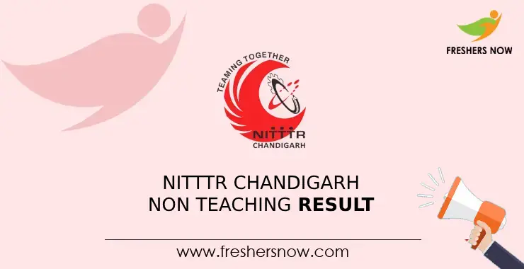 NITTTR Chandigarh Non Teaching Result 2024 Out Cut Off