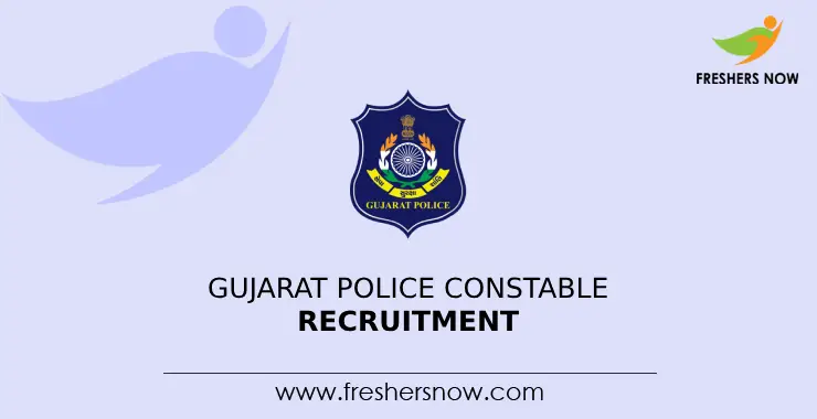 Gujarat Police Constable Recruitment Notification For Posts