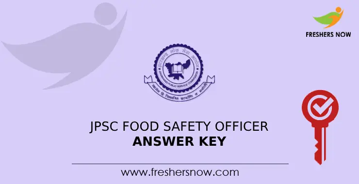 JPSC Food Safety Officer Answer Key 2024