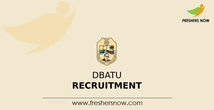 Dbatu Recruitment Notification For Posts