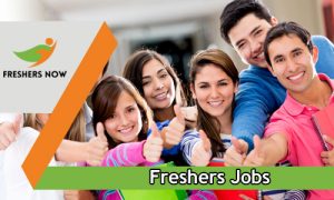 Freshers Jobs in India For 2024, 2023, 2022, 2021 Batch Passouts