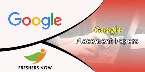 Google Placement Papers