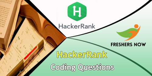 HackerRank Coding Questions