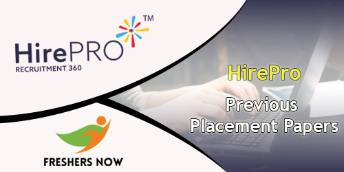 HirePro Previous Placement Papers