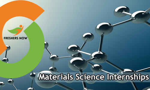 Materials Science Internships