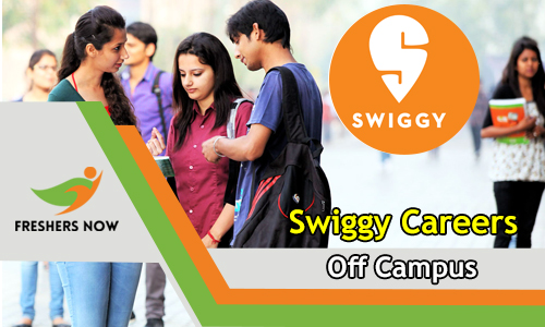 Swiggy Careers Off Campus