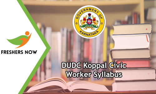DUDC Koppal Civic Worker Syllabus