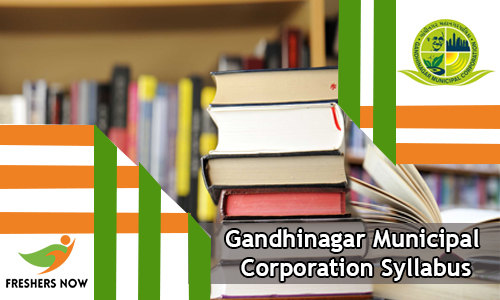 Gandhinagar Municipal Corporation Syllabus