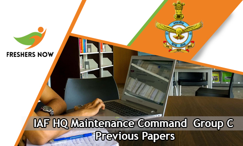 IAF HQ Maintenance Command Group C Previous Papers