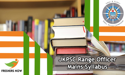 JKPSC Range Officer Mains Syllabus