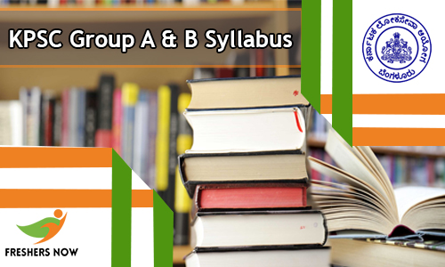 KPSC Group A & B Syllabus