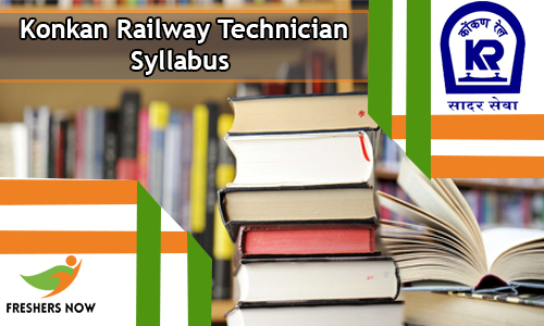 Konkan Railway Technician Syllabus