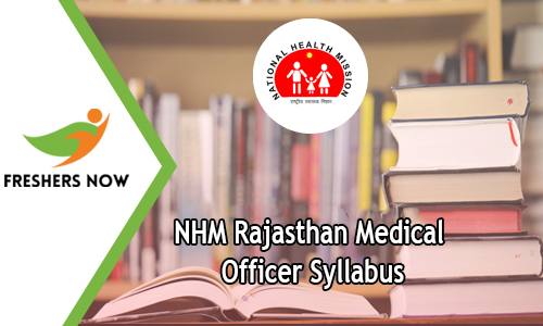 NHM Rajasthan Medical Officer Syllabus Exam Pattern 2024