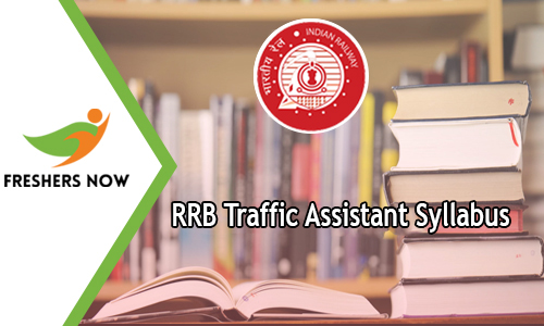 RRB Traffic Assistant Syllabus