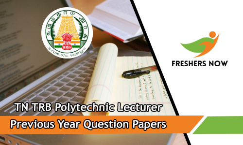TN TRB Polytechnic Lecturer Previous Year Question Papers