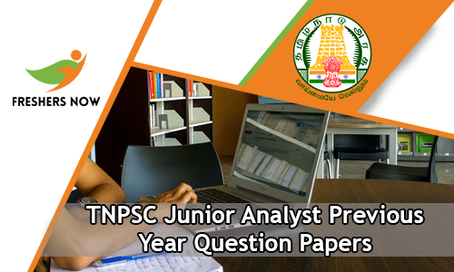 TNPSC Junior Analyst Previous Year Question Papers