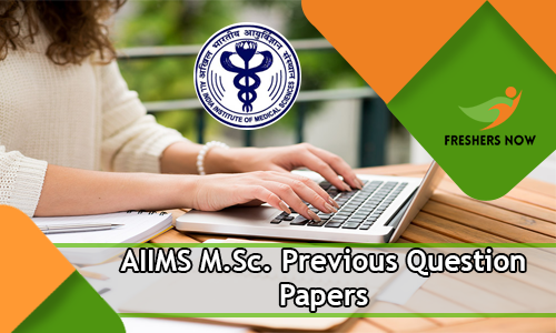 AIIMS M.Sc. Previous Question Papers