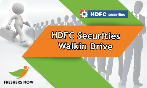 HDFC Securities Walkin Drive