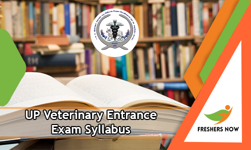 UP Veterinary Entrance Exam Syllabus