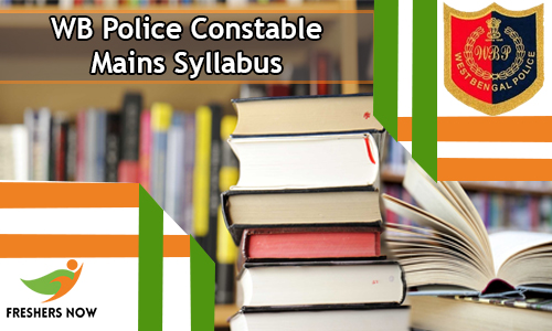 WB Police Constable Mains Syllabus