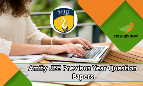 Amity JEE Previous Year Question Papers