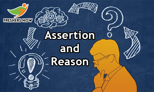 Assertion and Reason