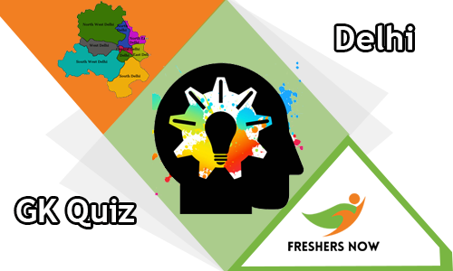 Delhi GK Quiz