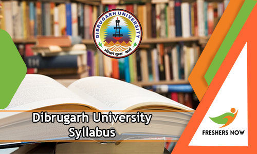 Dibrugarh University Syllabus