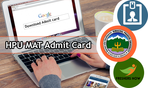 Hpu Mat Admit Card 2019 Out Check Exam Date Hpubsshimla Org