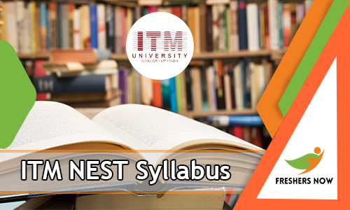 ITM NEST Syllabus