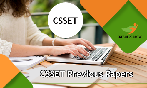 CSSET Previous Question Papers