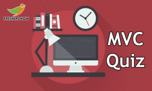 MVC Quiz - MVC MCQ Online Test - FreshersNow.Com