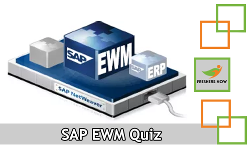 SAP EWM Quiz