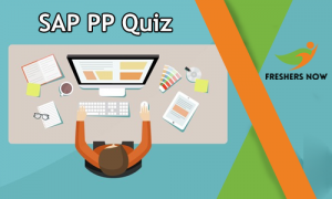 SAP PP Quiz - SAP PP MCQ Online Test - FreshersNow.Com