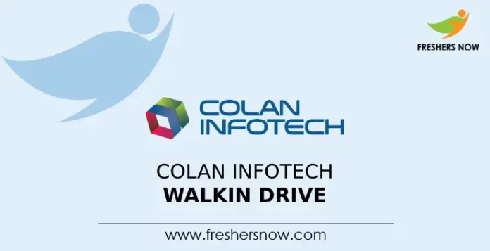 colan infotech walkin drive