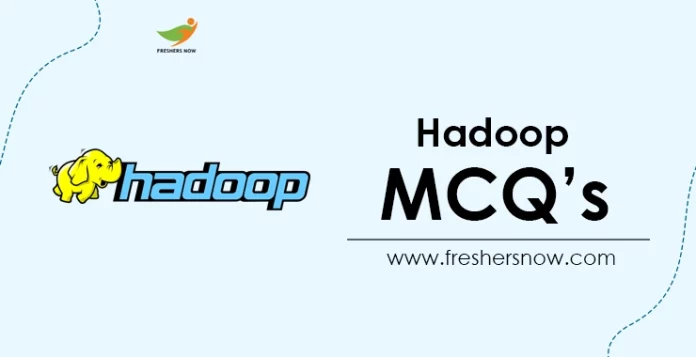 Hadoop MCQ's